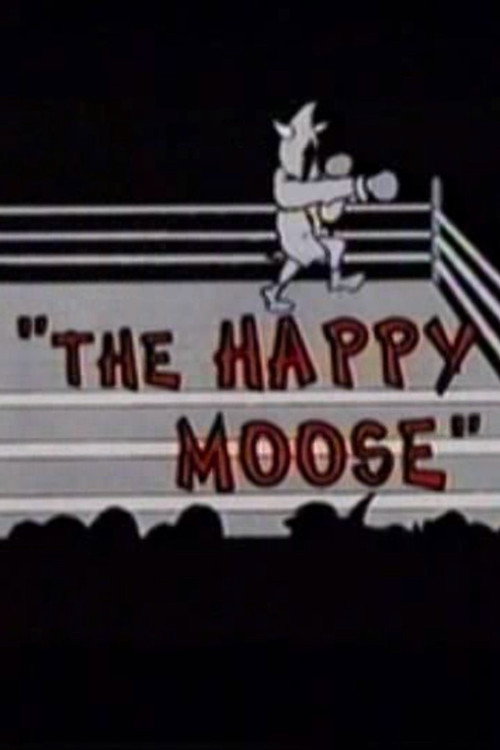 The Happy Moose Poster
