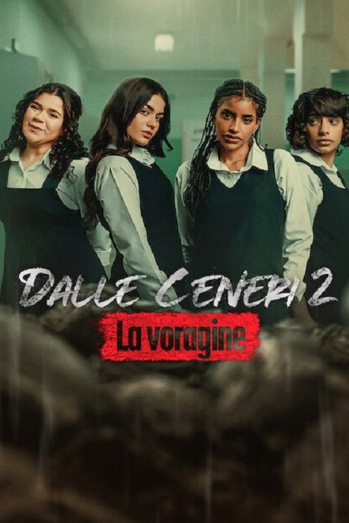 Dalle ceneri 2: La voragine Poster