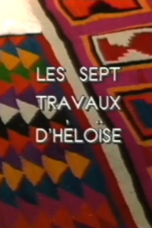 Les sept travaux d'Héloïse Poster