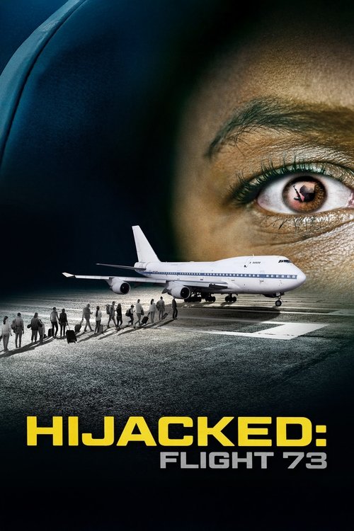 Hijacked: Flight 73 Poster