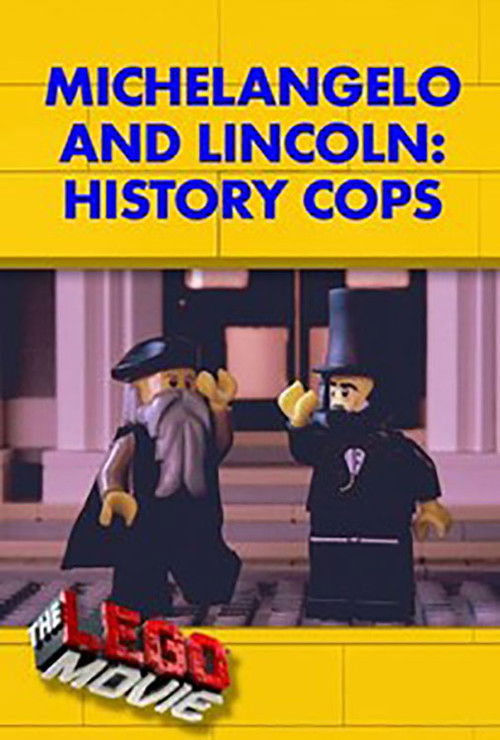 Michelangelo and Lincoln: History Cops Poster