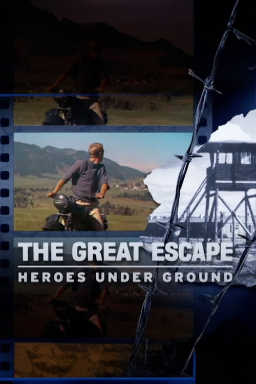 The Great Escape: Heroes Underground Poster