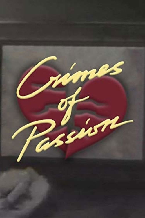 Crimes of Passion Poster