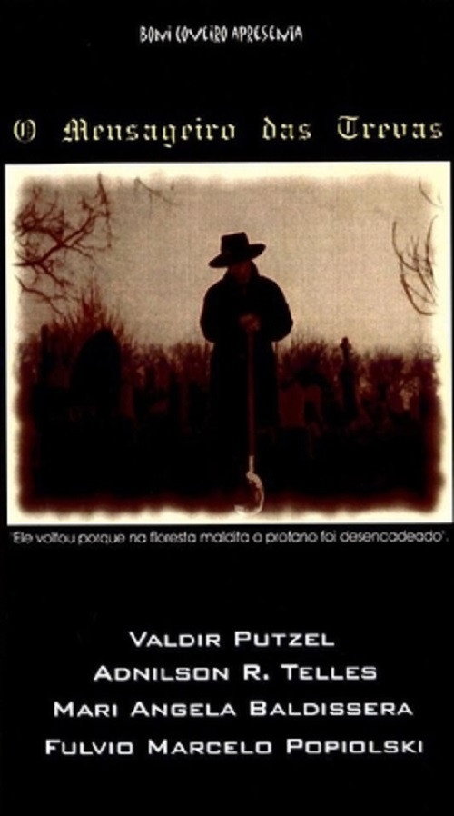 O Mensageiro das Trevas Poster