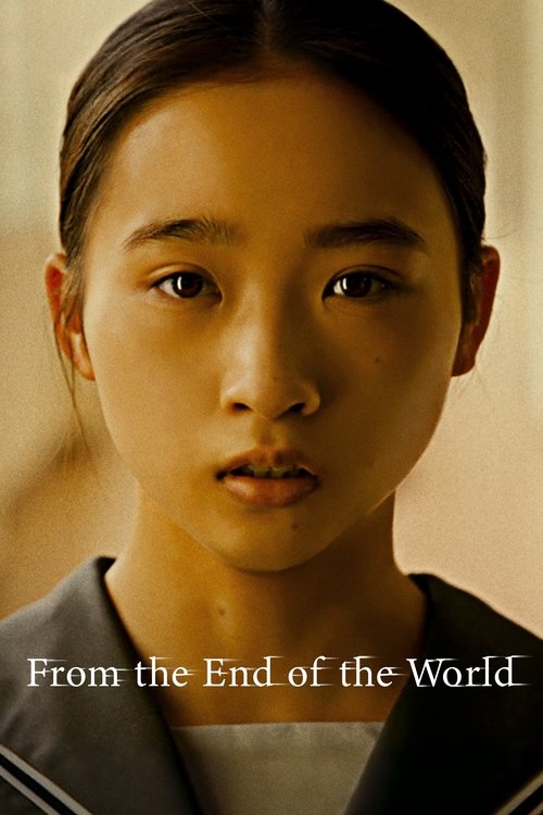 From the End of the World Poster