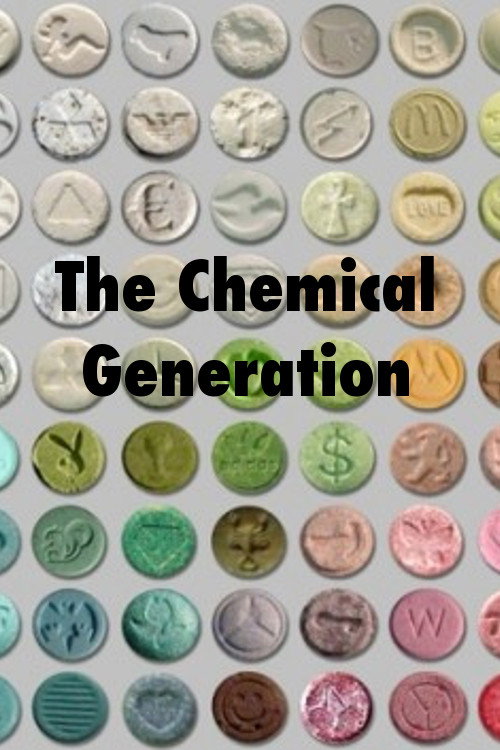 The Chemical Generation Poster