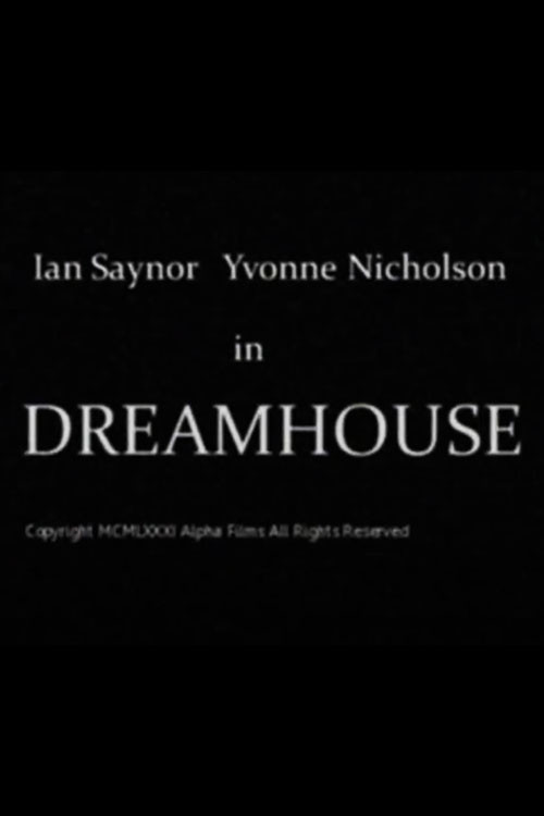 Dreamhouse Poster