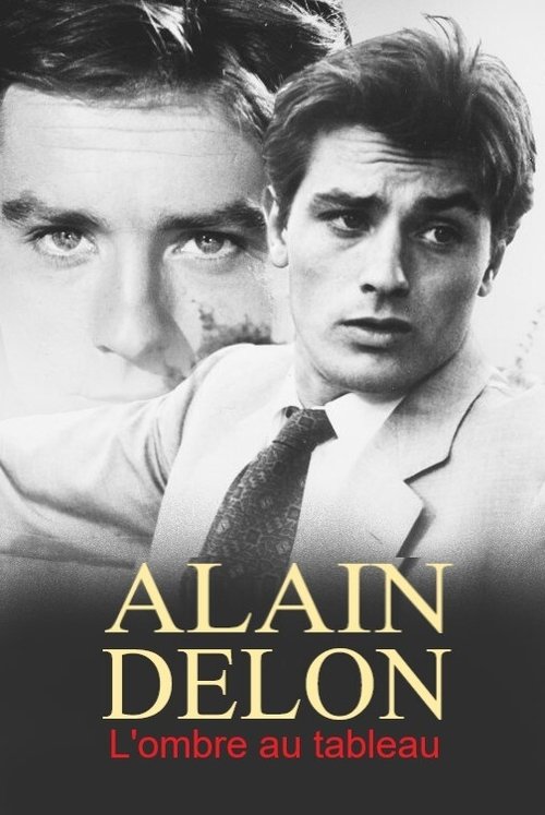 Alain Delon, l'ombre au tableau Poster
