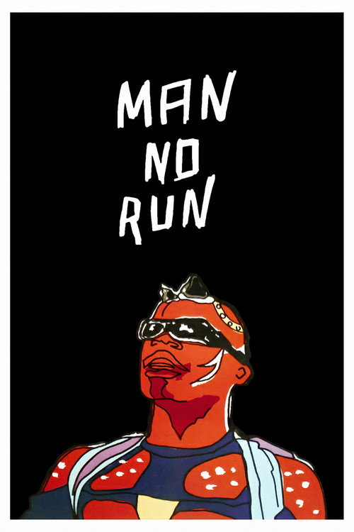 Man No Run Poster