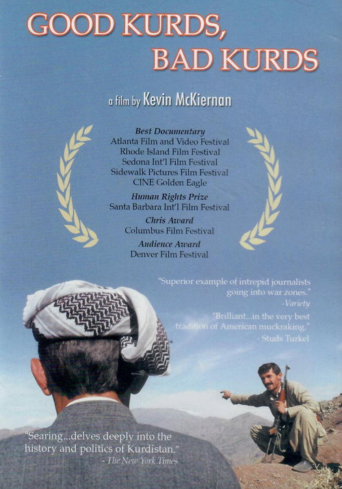 Good Kurds, Bad Kurds: No Friends But the Mountains Poster
