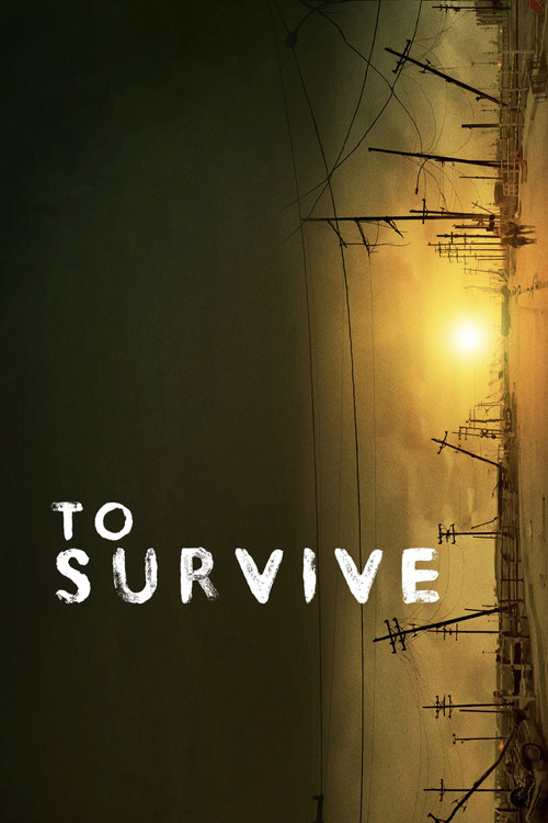 To Survive Poster