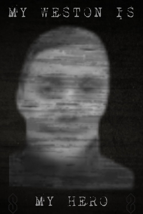 My Weston is My Hero Poster