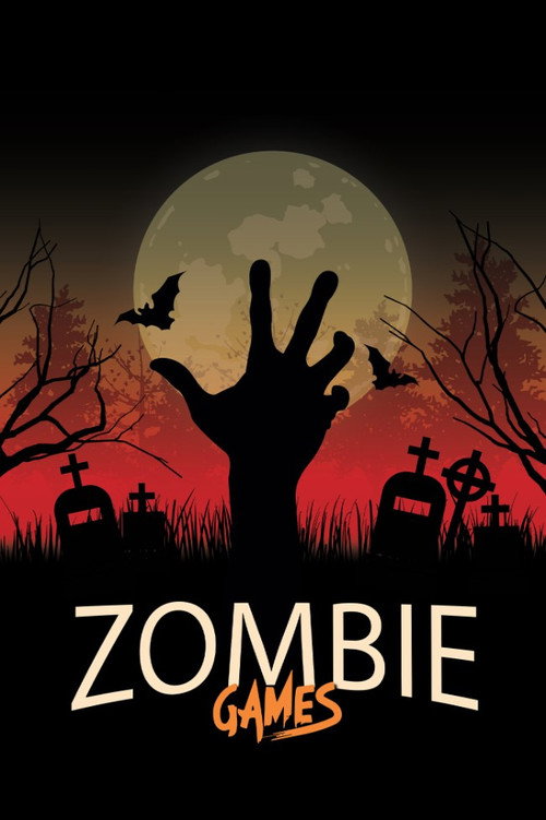 Zombie Games Poster