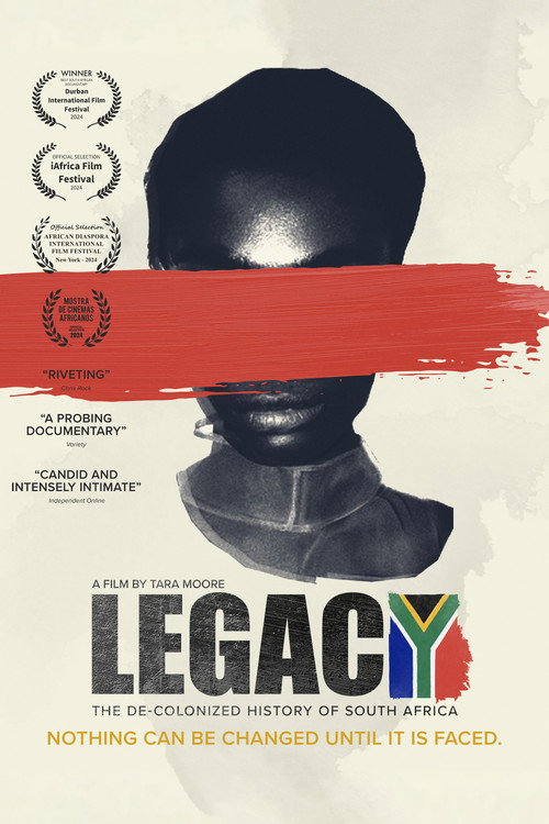 Legacy: The De-Colonized History of South Africa Poster