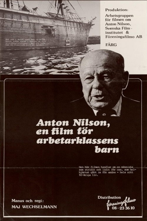 Filmen om Anton Nilson. Till arbetarklassens barn Poster