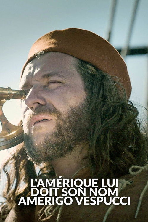 Amerigo Vespucci: Forgotten Namesake of America Poster