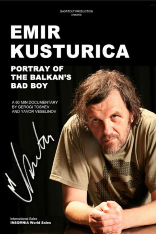 Kusturica - Balkan's Bad Boy Poster