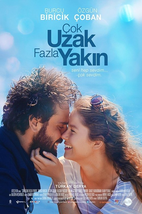Çok Uzak Fazla Yakın Poster