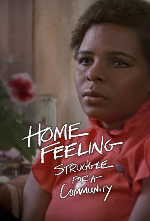 Home Feeling: Struggle for a Community Poster