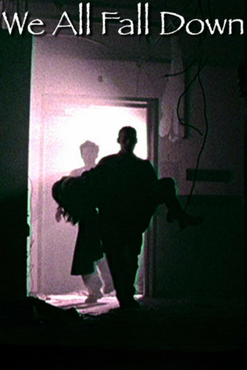 We All Fall Down Poster