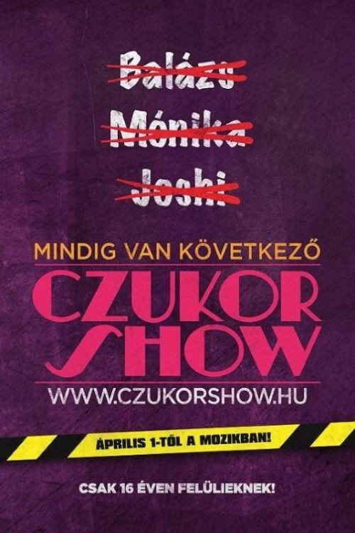 Czukor Show Poster