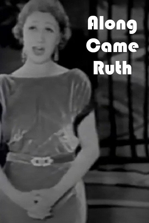 Along Came Ruth Poster