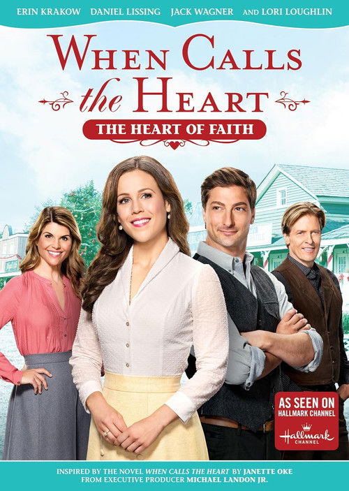 When Calls The Heart: The Heart Of Faith Poster