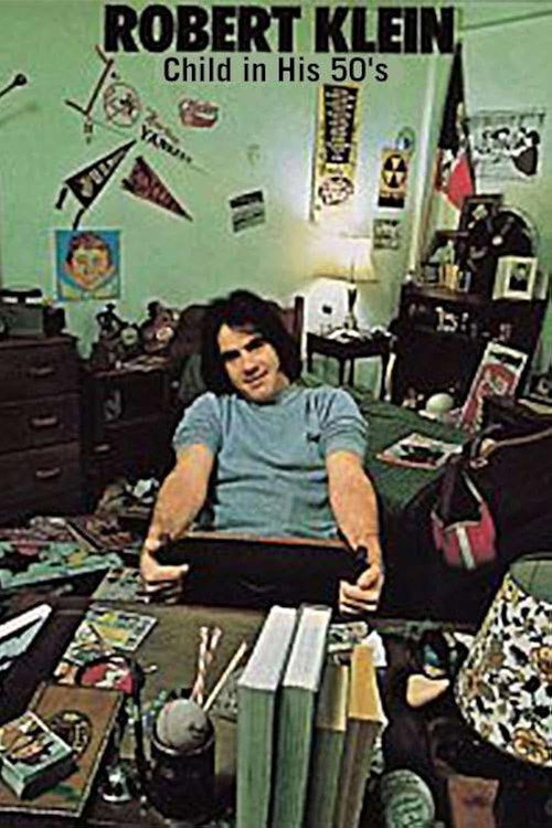 Robert Klein: Child in His 50s Poster