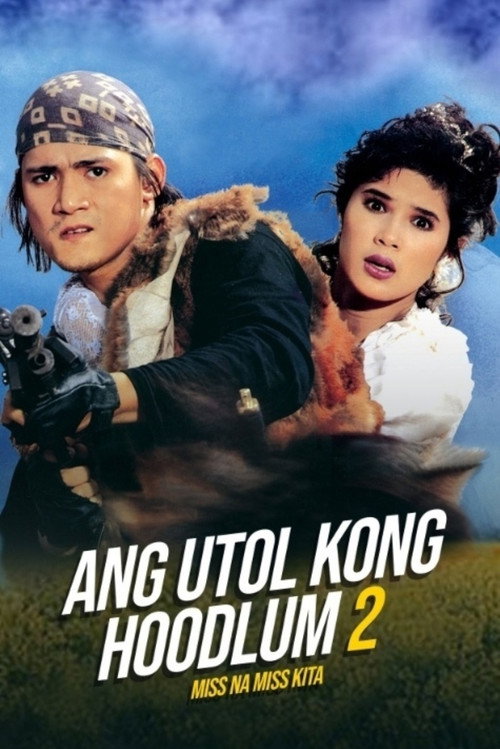 Miss na Miss na Kita: Ang Utol Kong Hoodlum Part 2 Poster