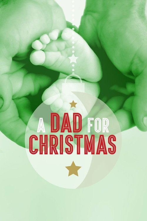 A Dad for Christmas Poster