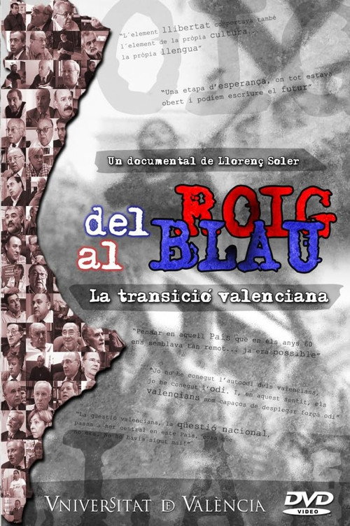 Del roig al blau (La transició valenciana) Poster