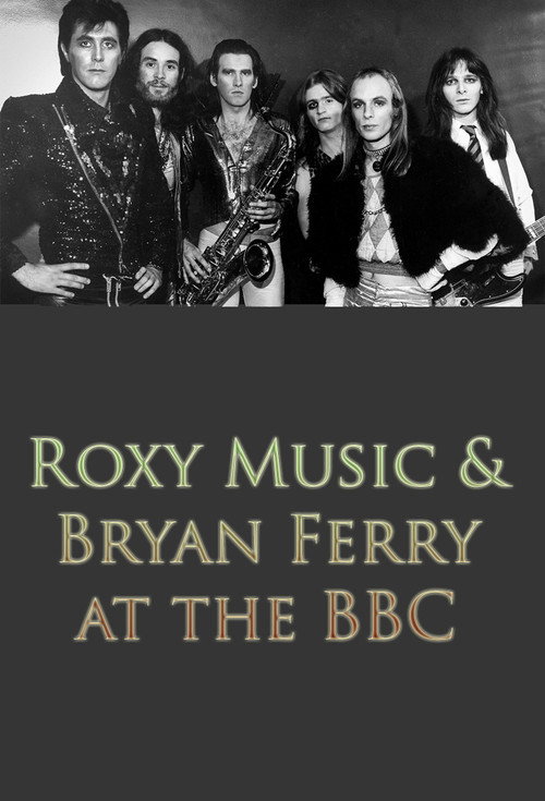 Roxy Music and Bryan Ferry at the BBC Poster