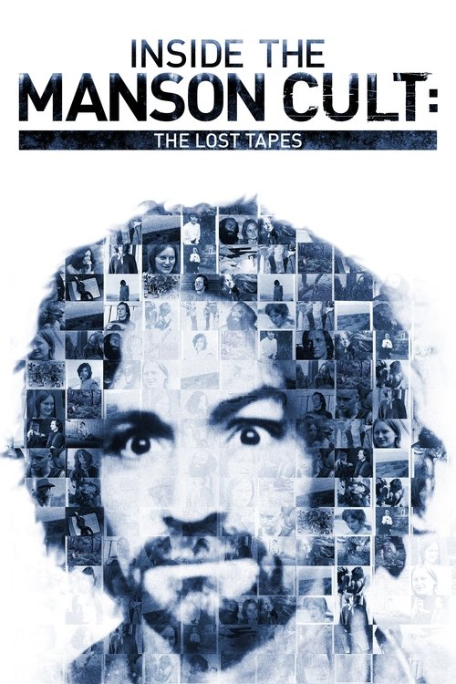 Inside the Manson Cult: The Lost Tapes Poster
