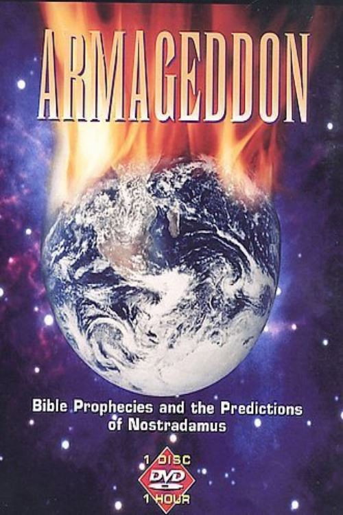 Armageddon: Bible Prophecies and the Predictions of Nostradamus Poster