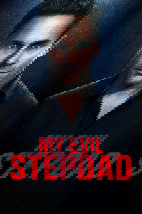 My Evil Stepdad Poster