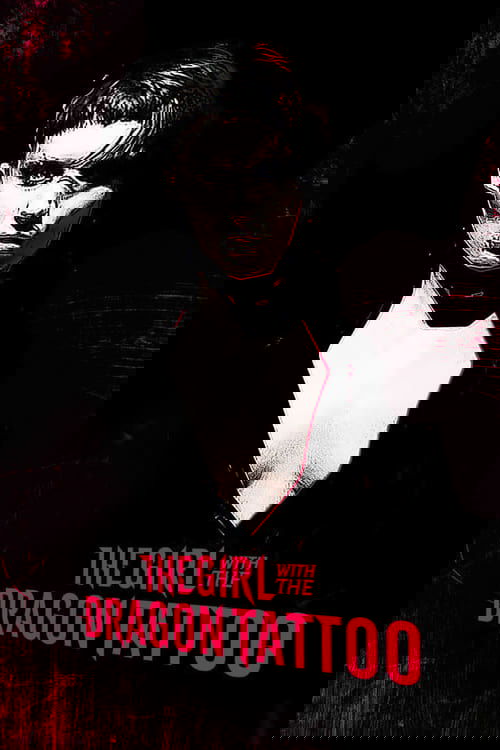 The Girl with the Dragon Tattoo: Characters - Salander, Blomkvist and Vanger Poster