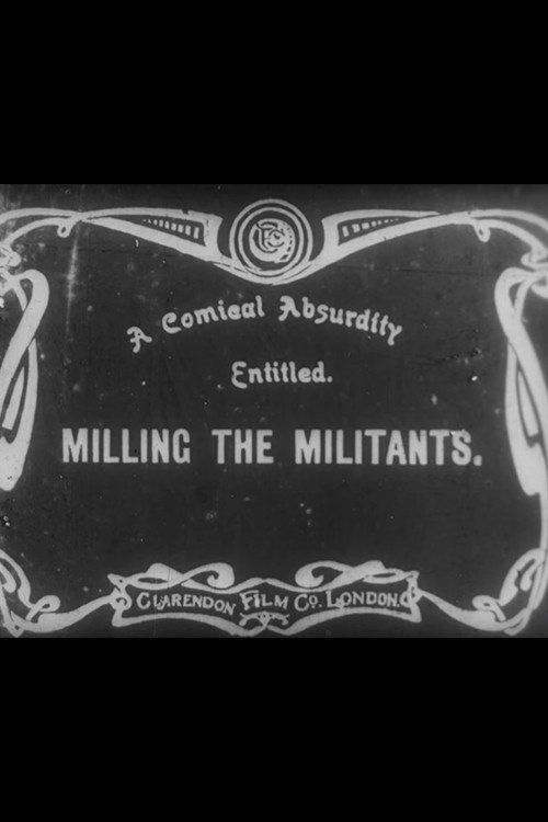 Milling the Militants Poster