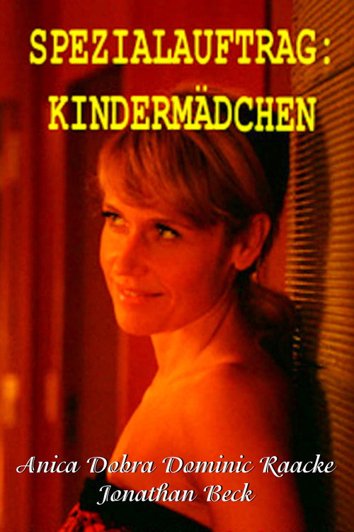 Spezialauftrag: Kindermädchen Poster