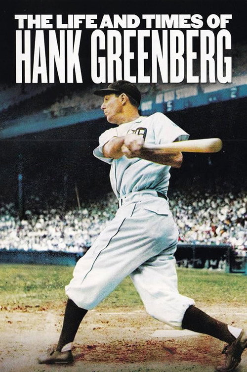 The Life and Times of Hank Greenberg Poster