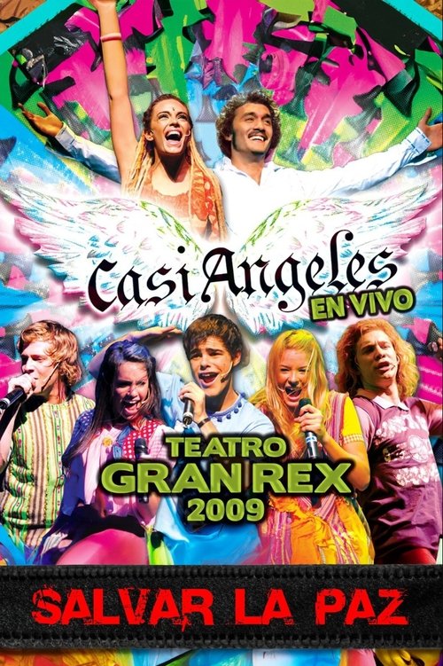 “Casi Ángeles” in the Gran Rex Theater 2009 Poster