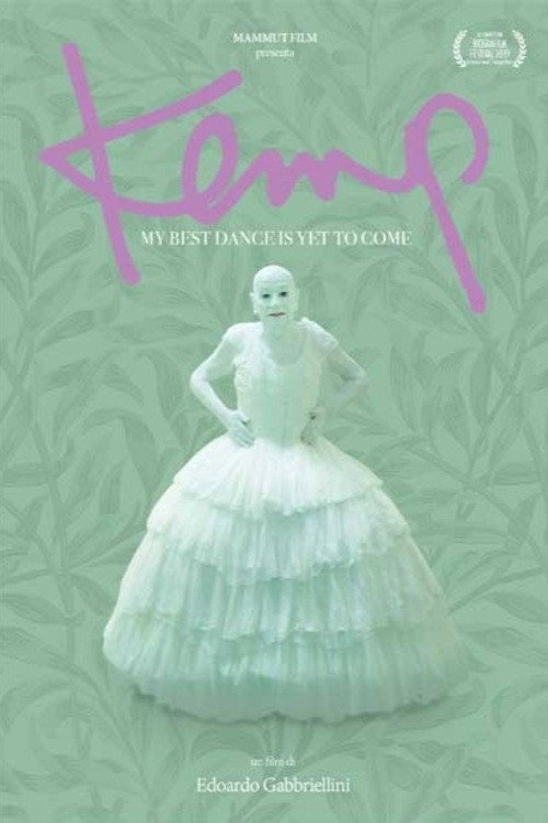 Kemp: My Best Dance Is Yet to Come Poster