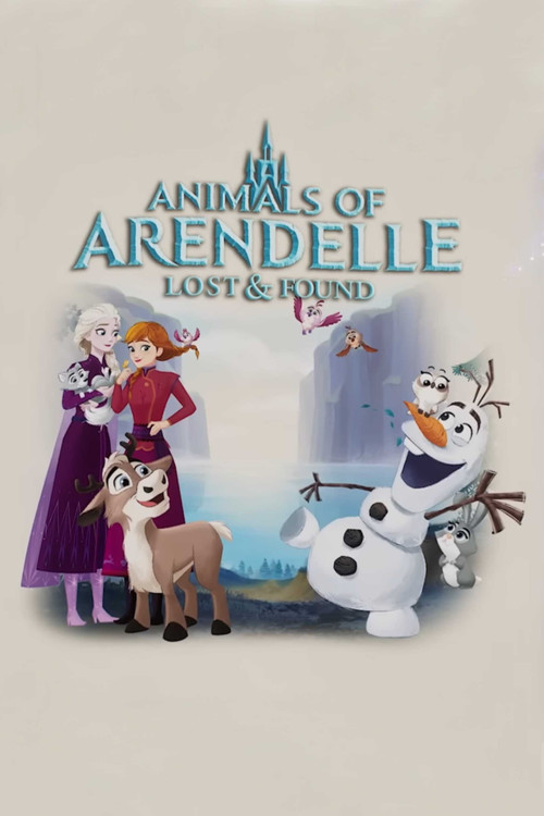 Animals of Arendelle: Lost and Found Poster