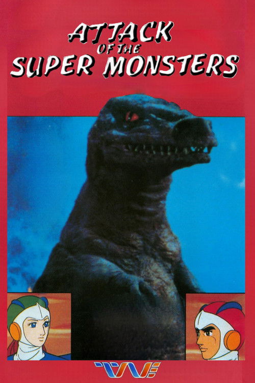 Attack of the Super Monsters Poster