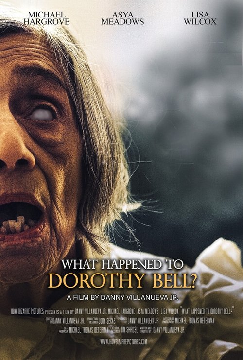 What Happened to Dorothy Bell? Poster