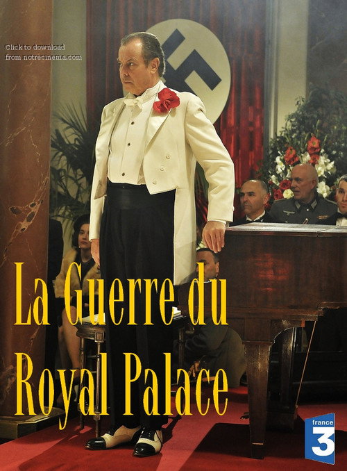 La Guerre du Royal Palace Poster