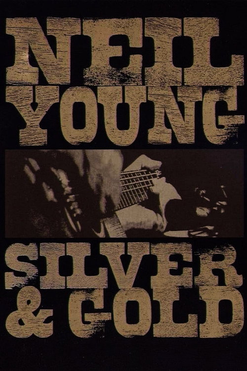 Neil Young: Silver & Gold Poster