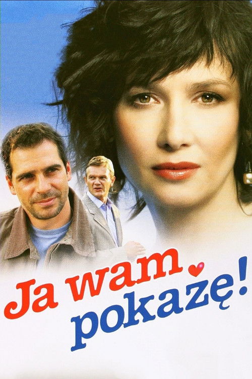 Ja wam pokażę! Poster