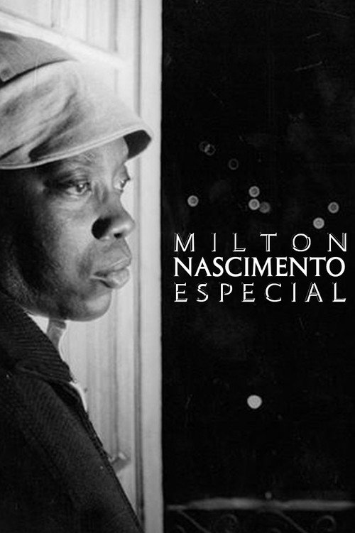 Milton Nascimento Especial Poster