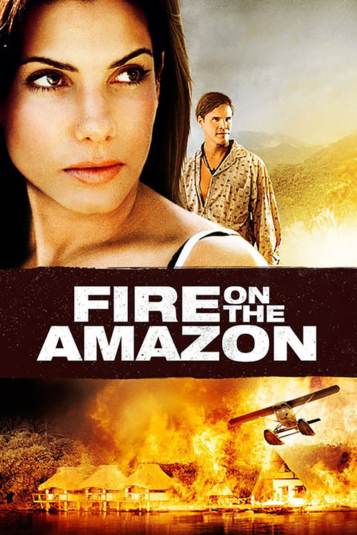 Fire on the Amazon Poster