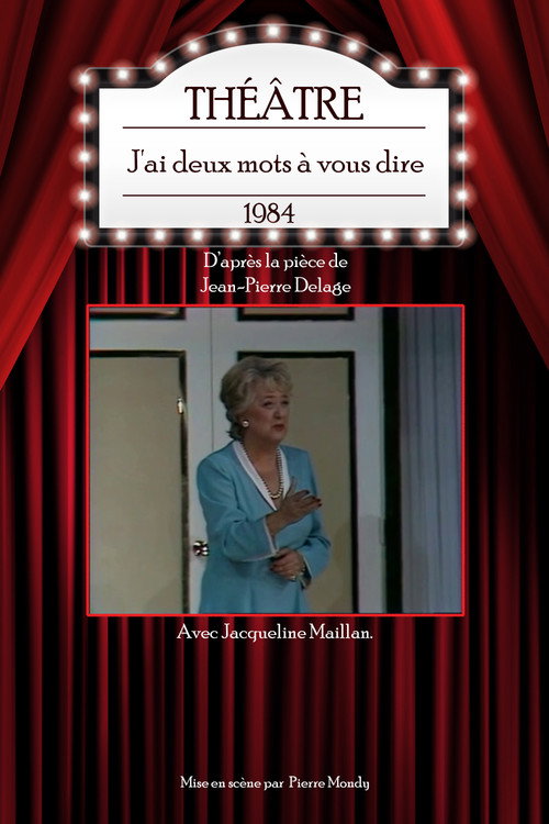 J'ai deux mots à vous dire Poster